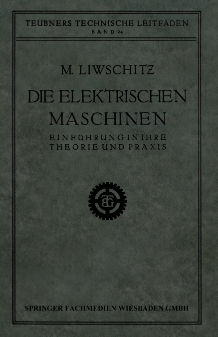 Die Elektrischen Maschinen