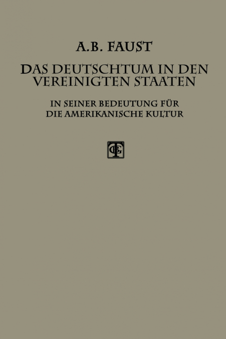 Das Deutschtum in Den Vereinigten Staaten