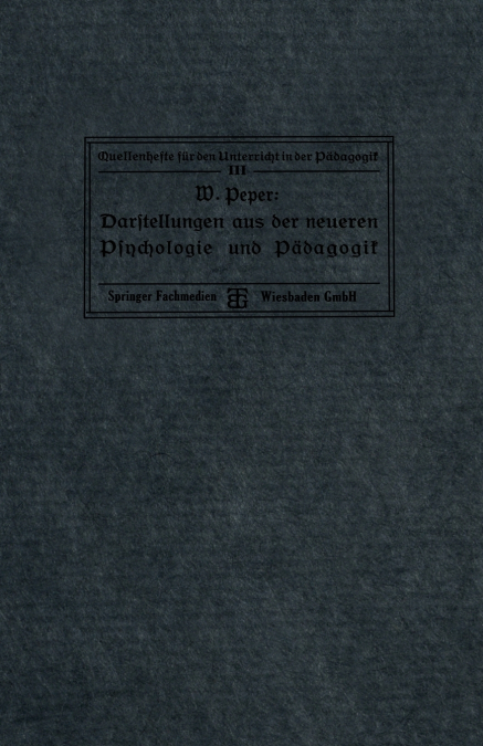 Darstellungen Aus Der Neueren Psychologie Und Padagogik