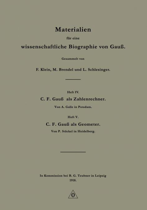 Materialien für eine wissenschaftliche Biographie von Gauß