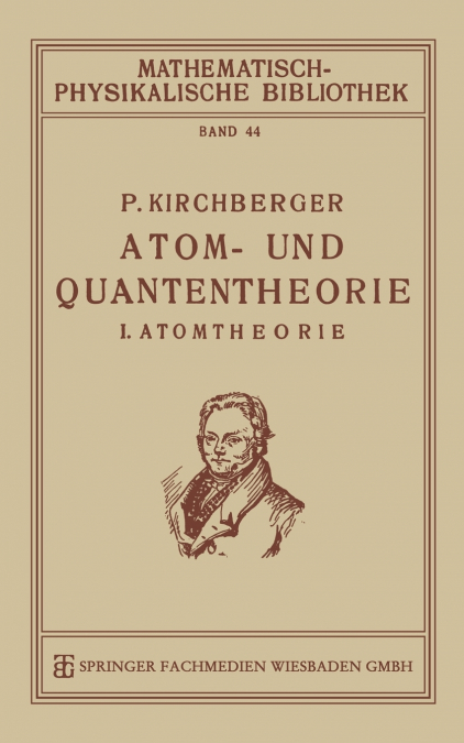 Atom- Und Quantentheorie