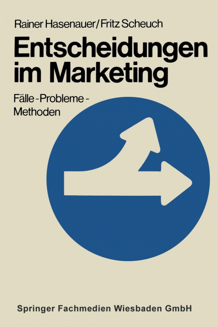 Entscheidungen im Marketing