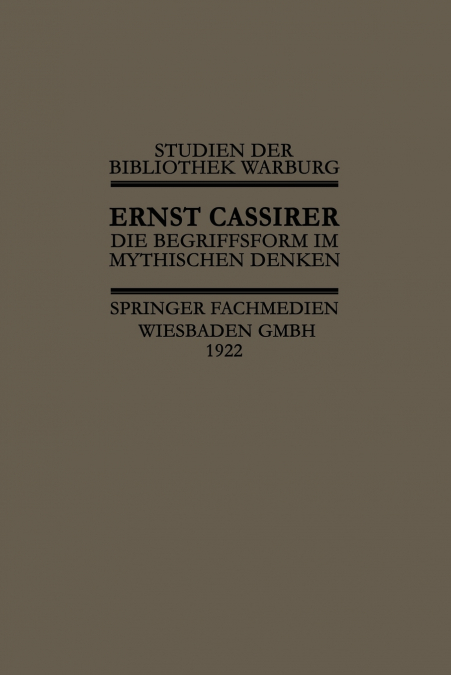 Die Begriffsform Im Mythischen Denken