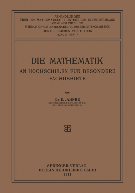 Die Mathematik an Hochschulen Fur Besondere Fachgebiete