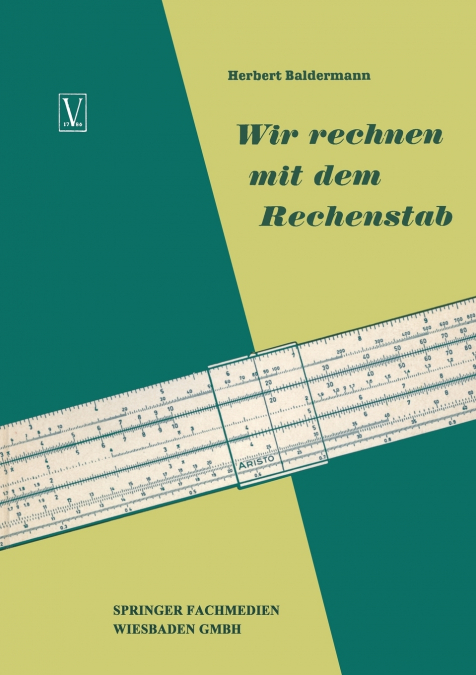Wir Rechnen Mit Dem Rechenstab