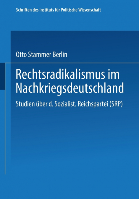 Rechtsradikalismus Im Nachkriegsdeutschland