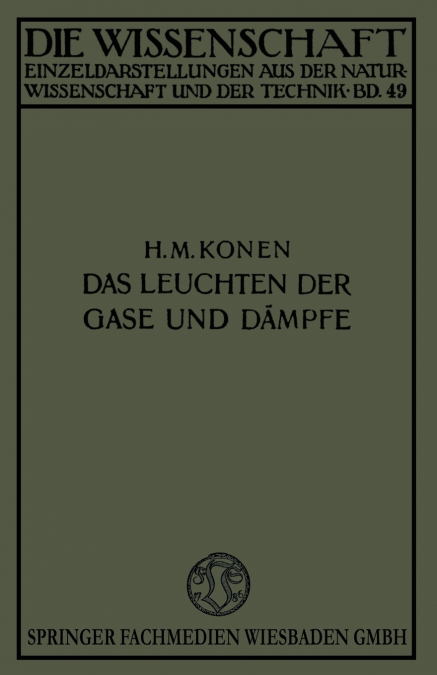 Das Leuchten Der Gase Und Dampfe