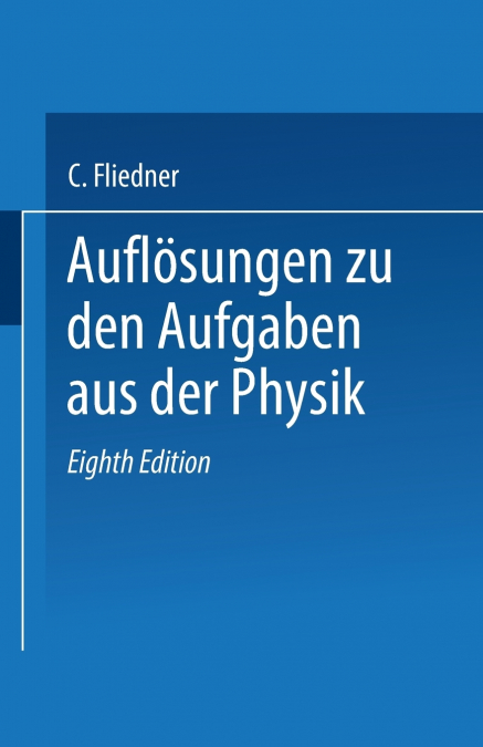 Auflosungen Zu Den Aufgaben Aus Der Physik