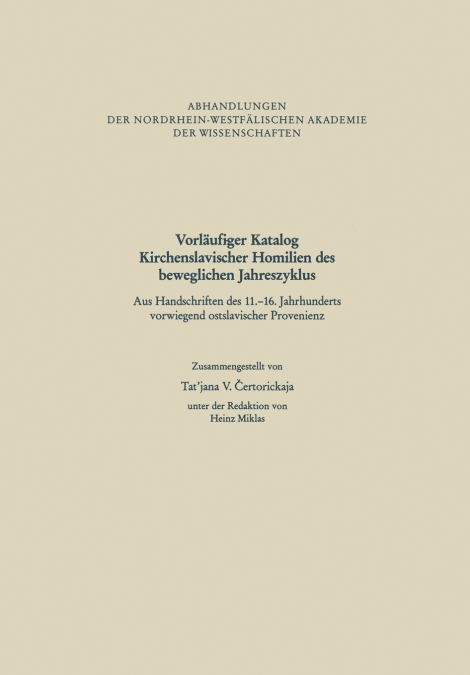 Vorlaufiger Katalog Kirchenslavischer Homilien Des Beweglichen Jahreszyklus
