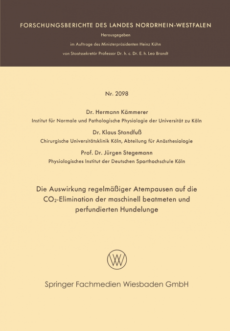 Die Auswirkung Regelmassiger Atempausen Auf Die Co2-Elimination Der Maschinell Beatmeten Und Perfundierten Hundelunge