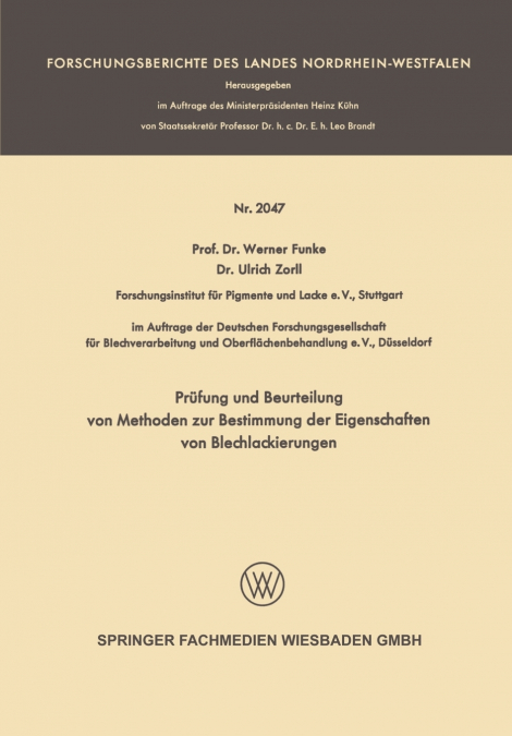 Prufung Und Beurteilung Von Methoden Zur Bestimmung Der Eigenschaften Von Blechlackierungen