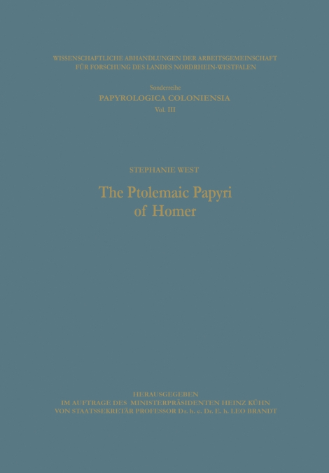 The Ptolemaic Papyri of Homer