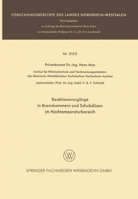 Reaktionsvorgange in Brennkammern Und Schubdusen Im Hochtemperaturbereich