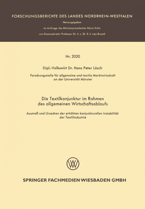 Die Textilkonjunktur Im Rahmen Des Allgemeinen Wirtschaftsablaufs