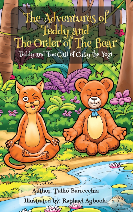 The Adventures Of Teddy And The Order Of The Bear