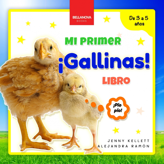 ¡Gallinas! Mi Primer Libro