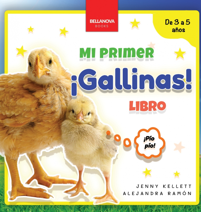 ¡Gallinas! Mi Primer Libro