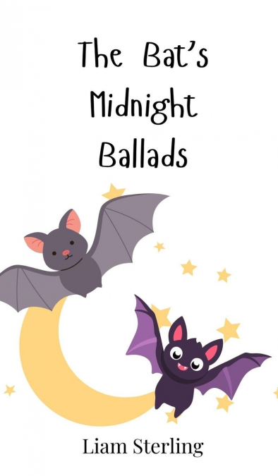 The Bat’s Midnight Ballads