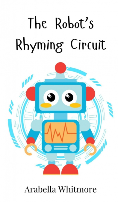 The Robot’s Rhyming Circuit