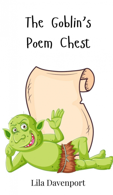 The Goblin’s Poem Chest