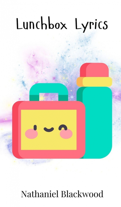 Lunchbox Lyrics