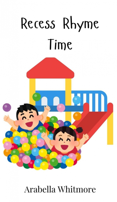 Recess Rhyme Time