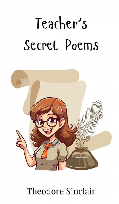 Teacher’s Secret Poems