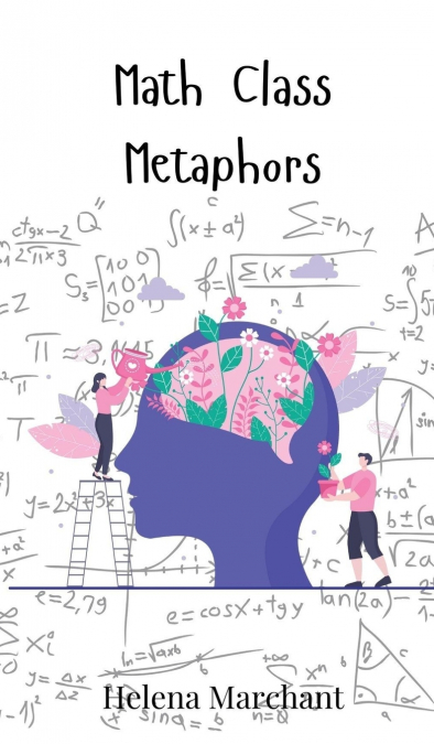 Math Class Metaphors