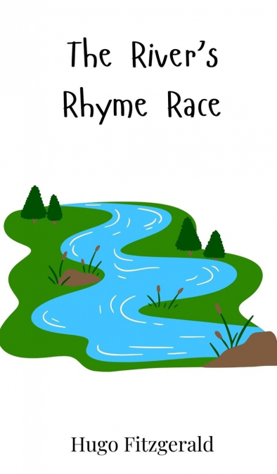 The River’s Rhyme Race