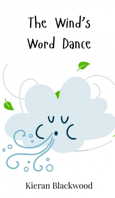 The Wind’s Word Dance