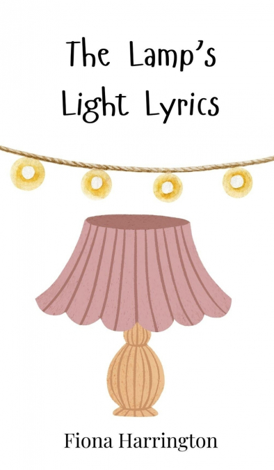 The Lamp’s Light Lyrics
