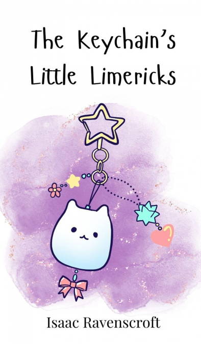 The Keychain’s Little Limericks