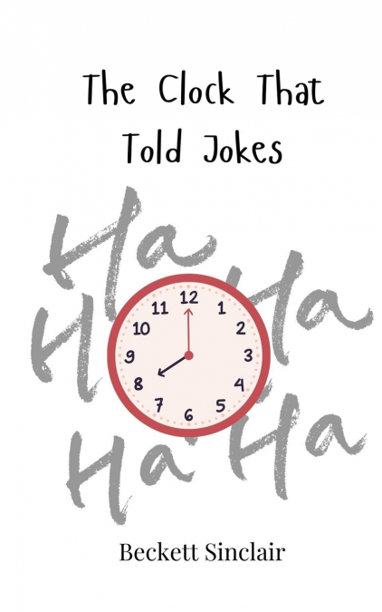 The Clock That Told Jokes