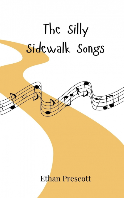 The Silly Sidewalk Songs