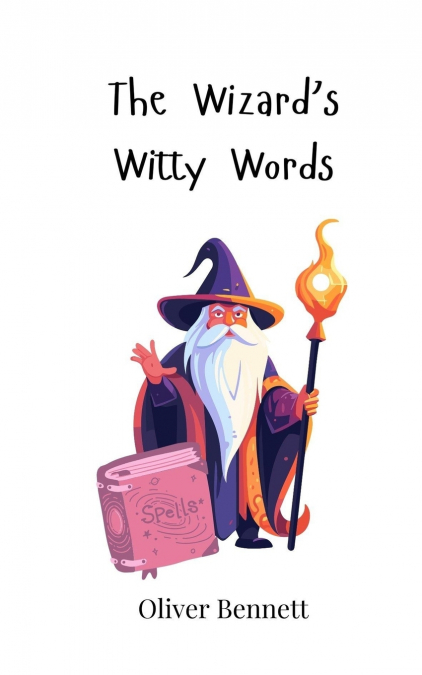 The Wizard’s Witty Words