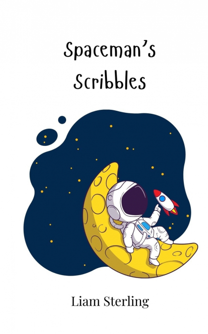 Spaceman’s Scribbles