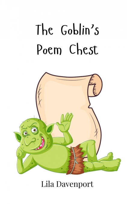 The Goblin’s Poem Chest