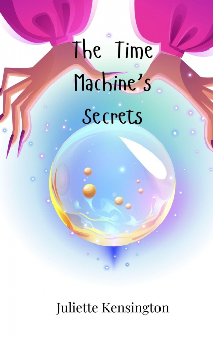 The Time Machine’s Secrets