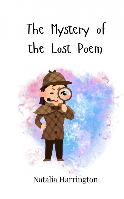 The Mystery of the Lost Poem