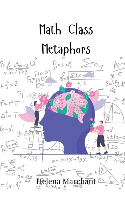 Math Class Metaphors