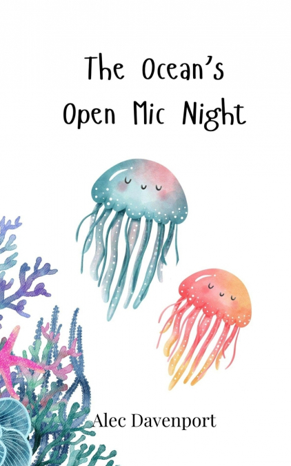 The Ocean’s Open Mic Night