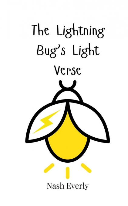 The Lightning Bug’s Light Verse