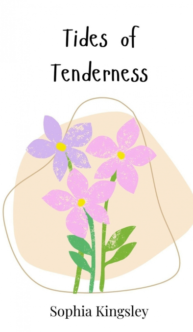 Tides of Tenderness