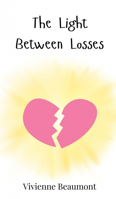 The Light Between Losses