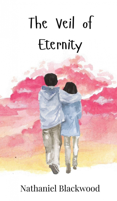 The Veil of Eternity