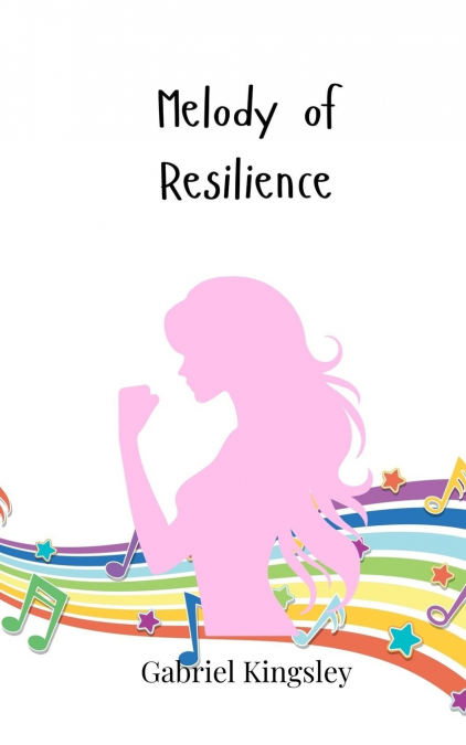 Melody of Resilience