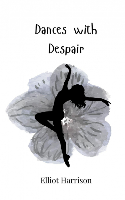 Dances with Despair