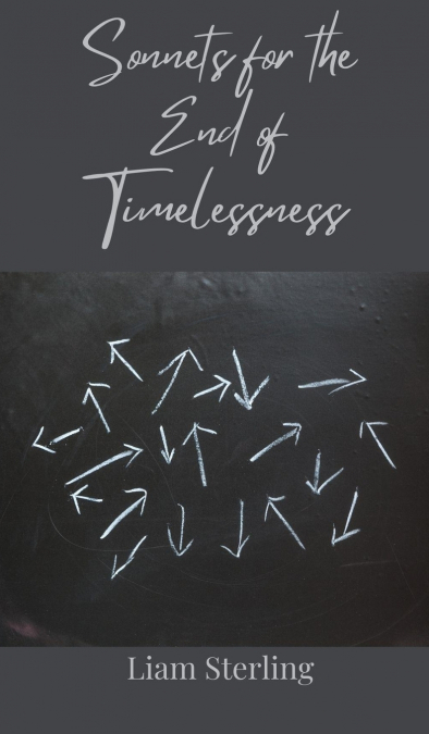 Sonnets for the End of Timelessness