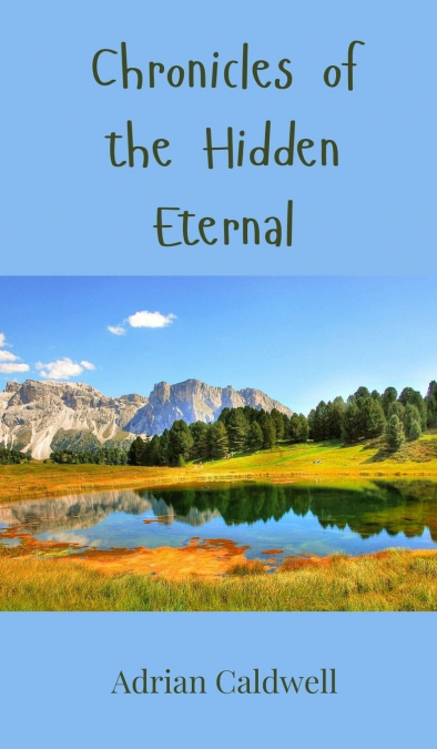 Chronicles of the Hidden Eternal