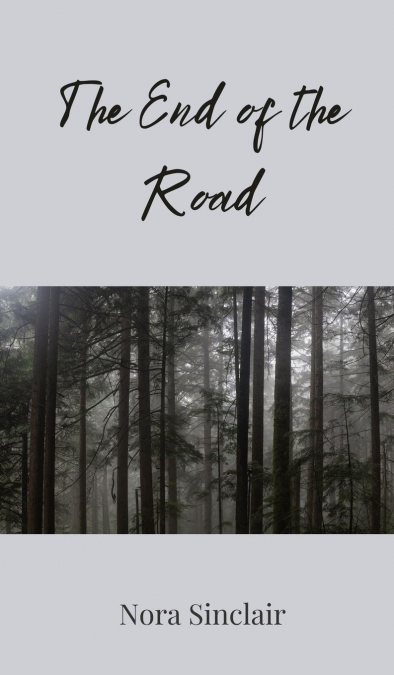 The End of the Road